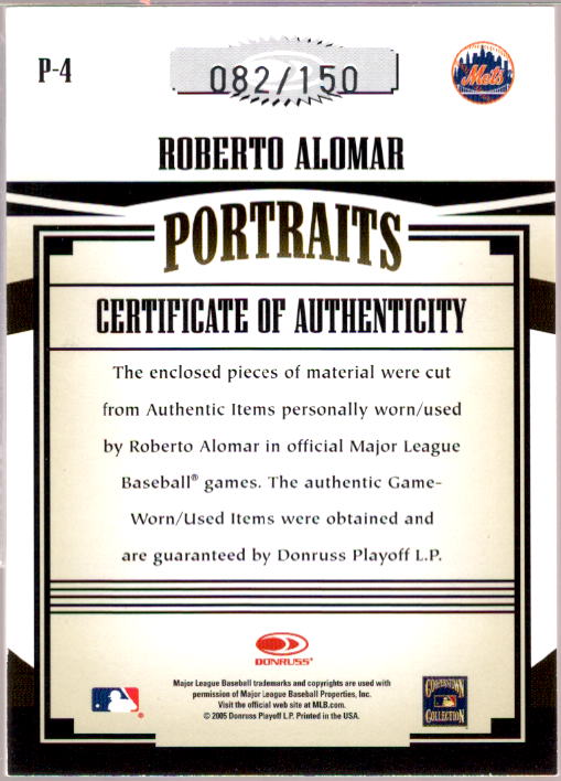 Roberto Alomar Jsy-Jsy/150 Card 2005 Prime Patches Portraits Double Swatch #4  Image 2