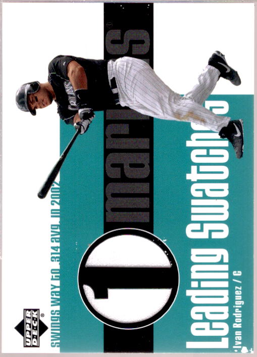 Ivan Rodriguez AVG Card 2003 Upper Deck Leading Swatches #IR  Image 1