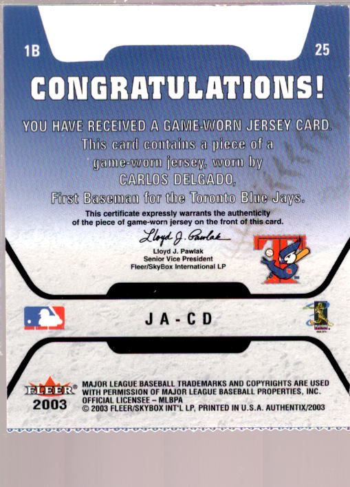 Carlos Delgado Card 2003 Fleer Authentix Game Jersey #CD  Image 2