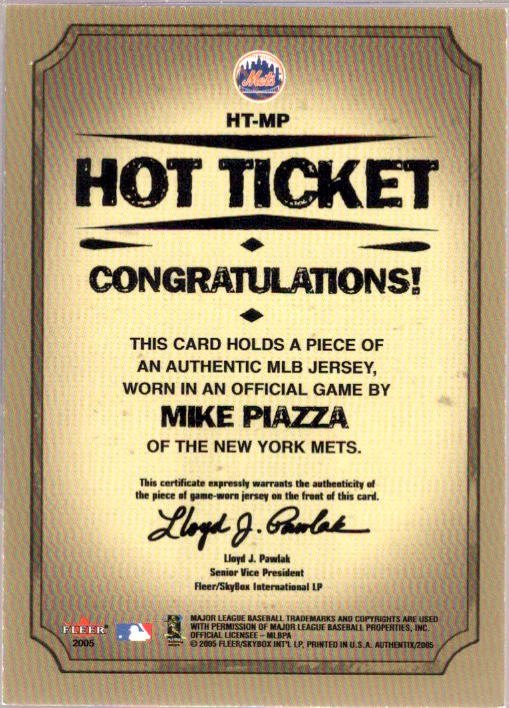 Mike Piazza Card 2005 Fleer Authentix Hot Ticket Jersey #MP  Image 2