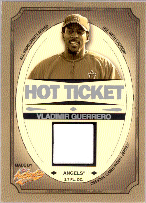 Vladimir Guerrero Card 2005 Fleer Authentix Hot Ticket Jersey #VG  Image 1