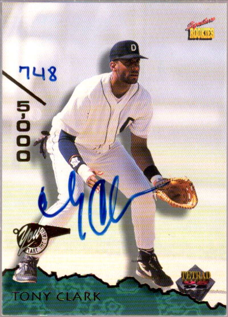 Tony Clark Card 1995 Signature Rookies Tetrad Autographs #60  Image 1