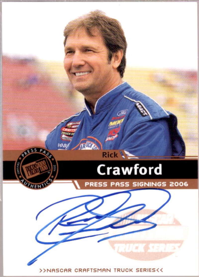 Rick Crawford CTS Card 2006 Press Pass Signings #11  Image 1