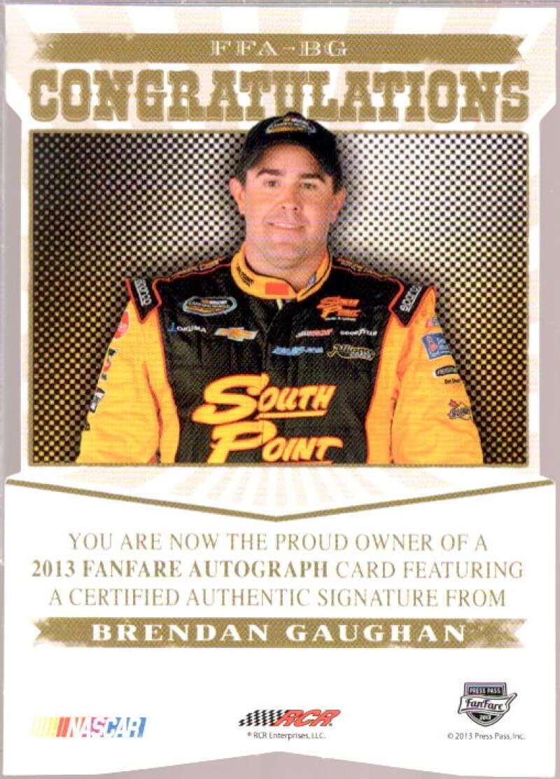 Brendan Gaughan Card 2013 Press Pass Fanfare Autographs Red #BG  Image 2