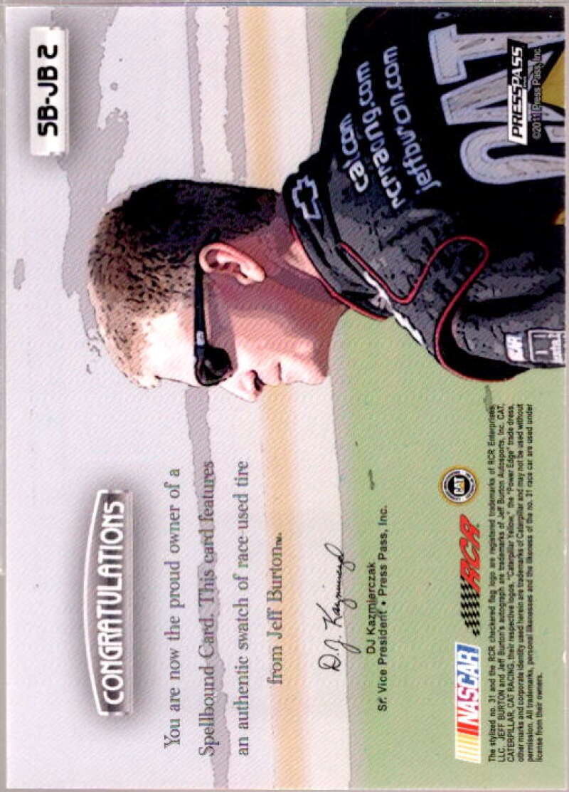 Jeff Burton U Card 2011 Press Pass Eclipse Spellbound Swatches #SBJB2  Image 2