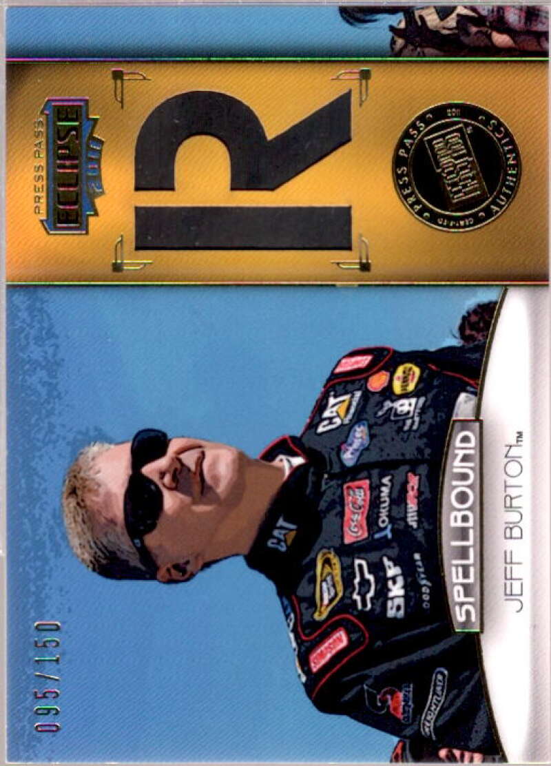 Jeff Burton R Card 2011 Press Pass Eclipse Spellbound Swatches #SBJB3  Image 1