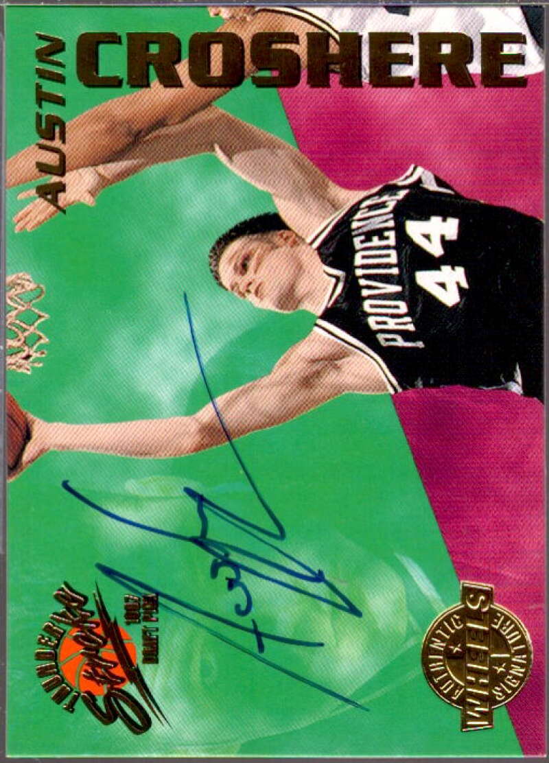 Austin Croshere Card 1997 Wheels Rookie Thunder Stroke Autographs #TS10  Image 1