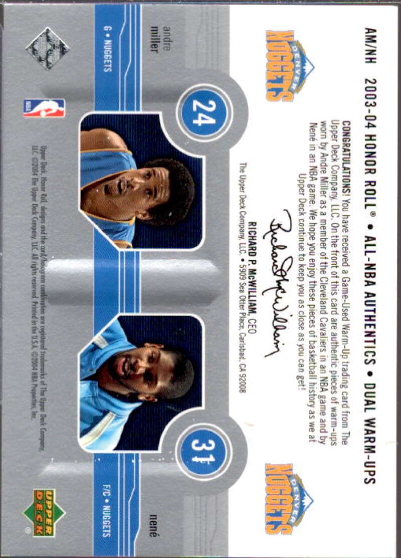 Andre Miller/Nene Card 2003-04 Upper Deck Honor Roll Dual Warm Ups #2  Image 2