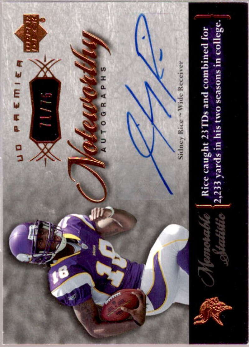 Sidney Rice Card 2007 Upper Deck Premier Noteworthy Autographs Bronze #NSR  Image 1