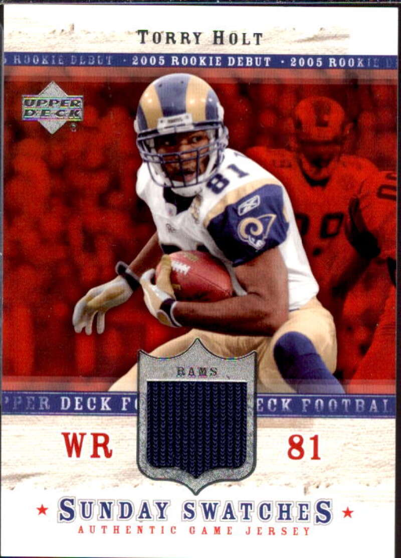 Torry Holt Card 2005 Upper Deck Rookie Debut Sunday Swatches #SUTH  Image 1