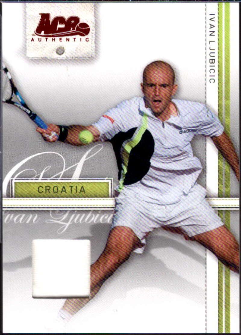 Ivan Ljubicic Card 2007 Ace Authentic Straight Sets Materials #18  Image 1