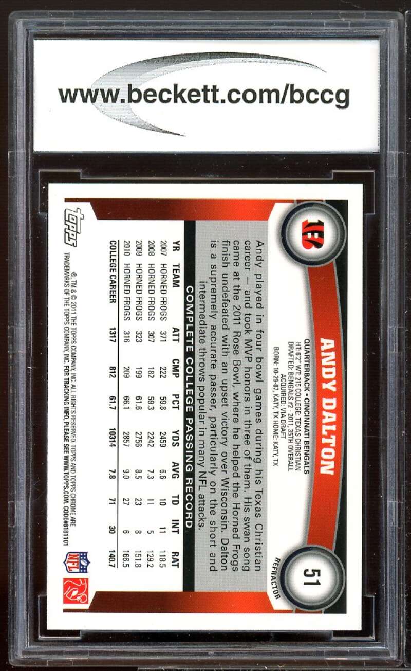 Andy Dalton Rookie Card 2011 Topps Chrome Refractors #51 BGS BCCG 9 Image 2