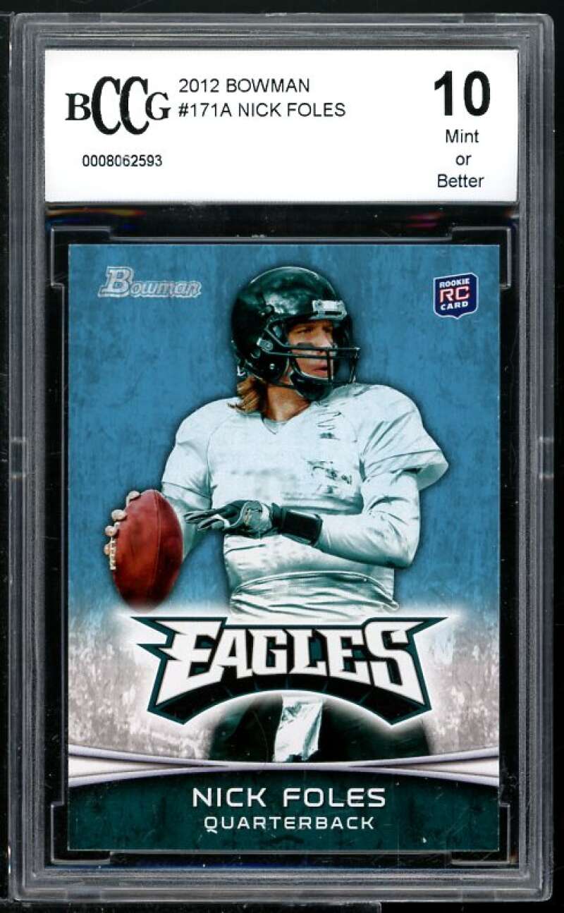 Nick Foles Rookie Card 2012 Bowman #171A BGS BCCG 10 Image 1