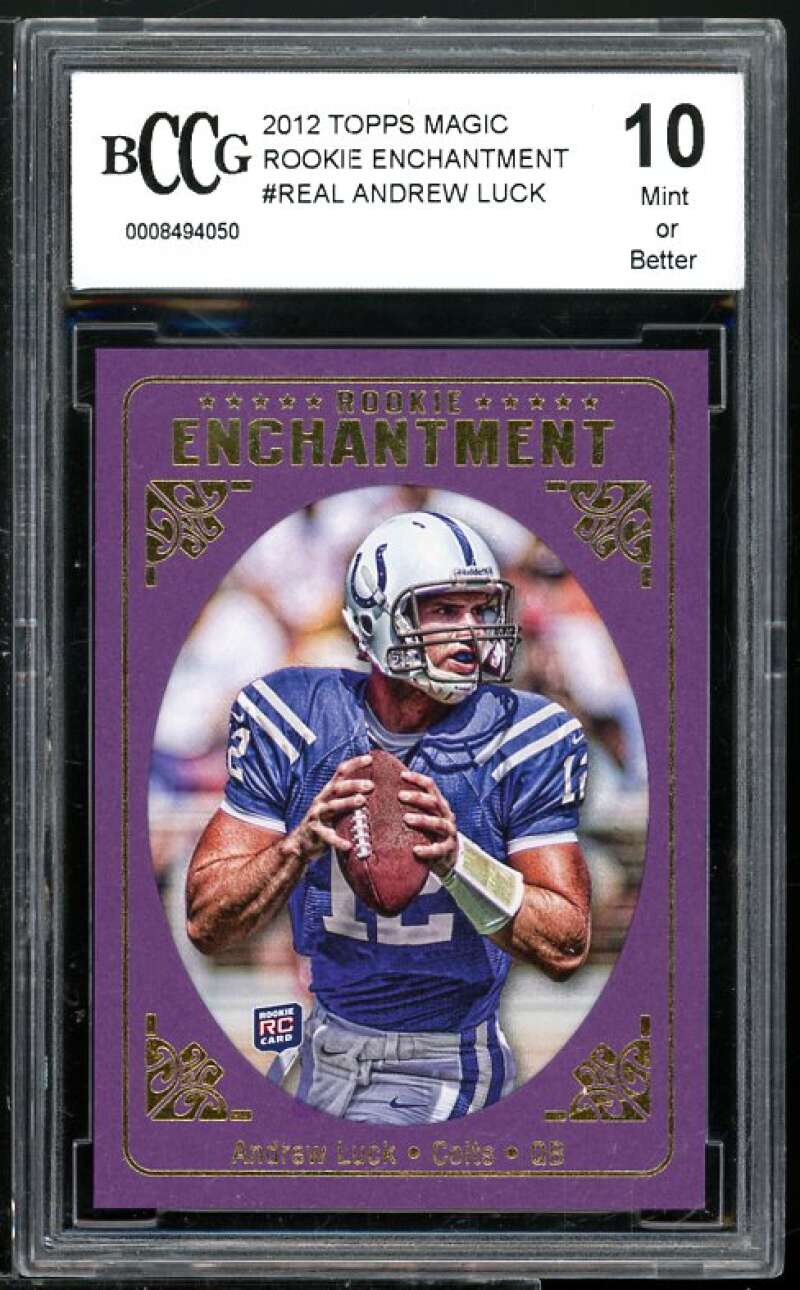 Andrew Luck Rookie Card 2012 Topps Magic Rookie Enchantment #REAL BGS BCCG 10 Image 1