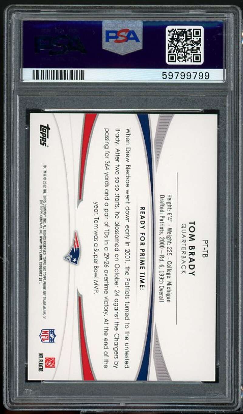 Tom Brady Card 2012 Topps Prime Primetimers #PT-TB PSA 10 Image 2