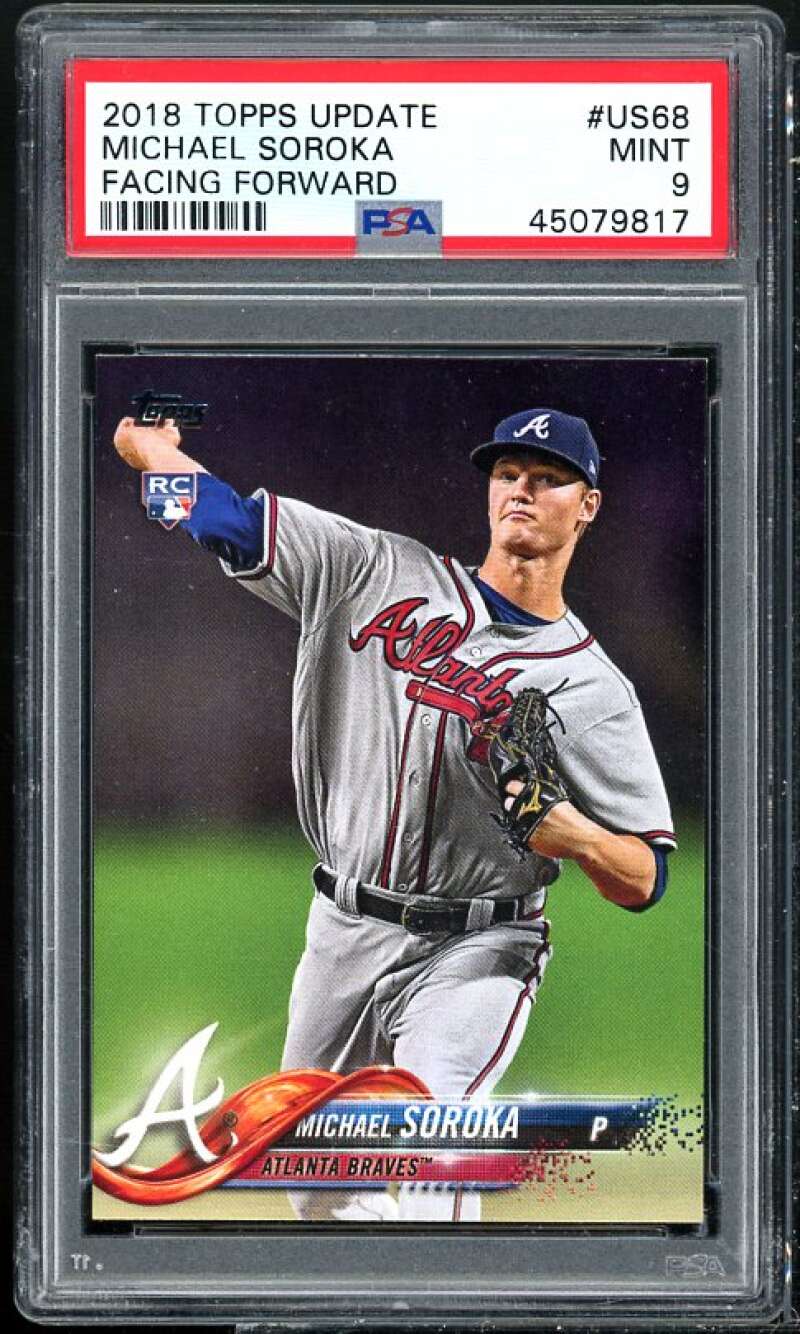 Michael Soroka Rookie Card 2018 Topps Update #US68 PSA 9 Image 1