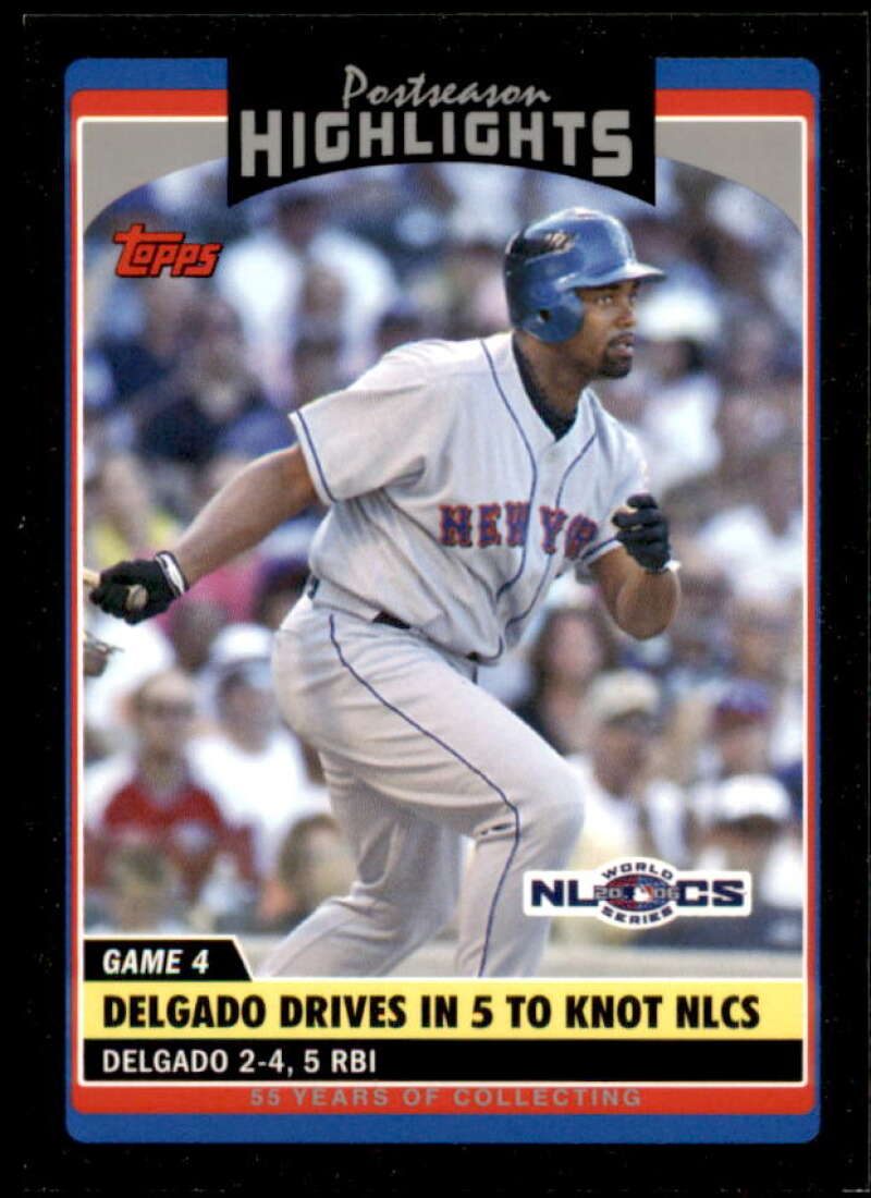 Carlos Delgado Card 2006 Topps Update Black #UH188 Image 1