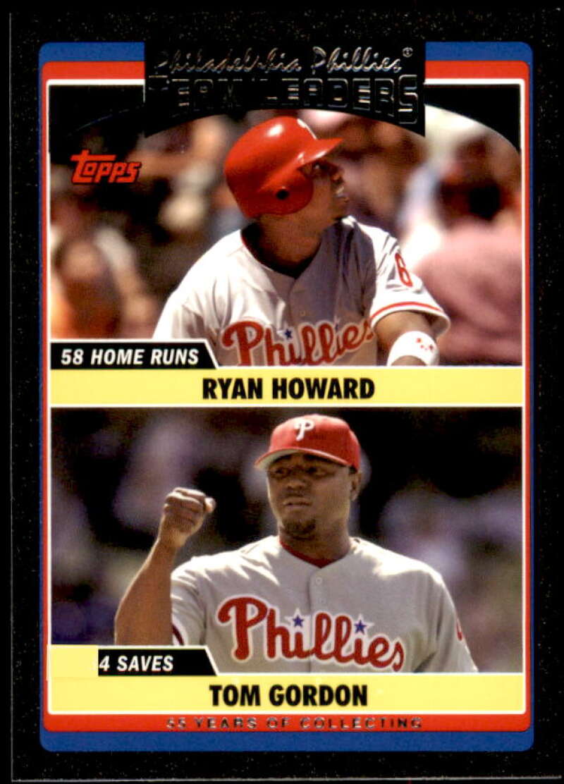 Ryan Howard/Tom Gordon Card 2006 Topps Update Black #UH292 Image 1