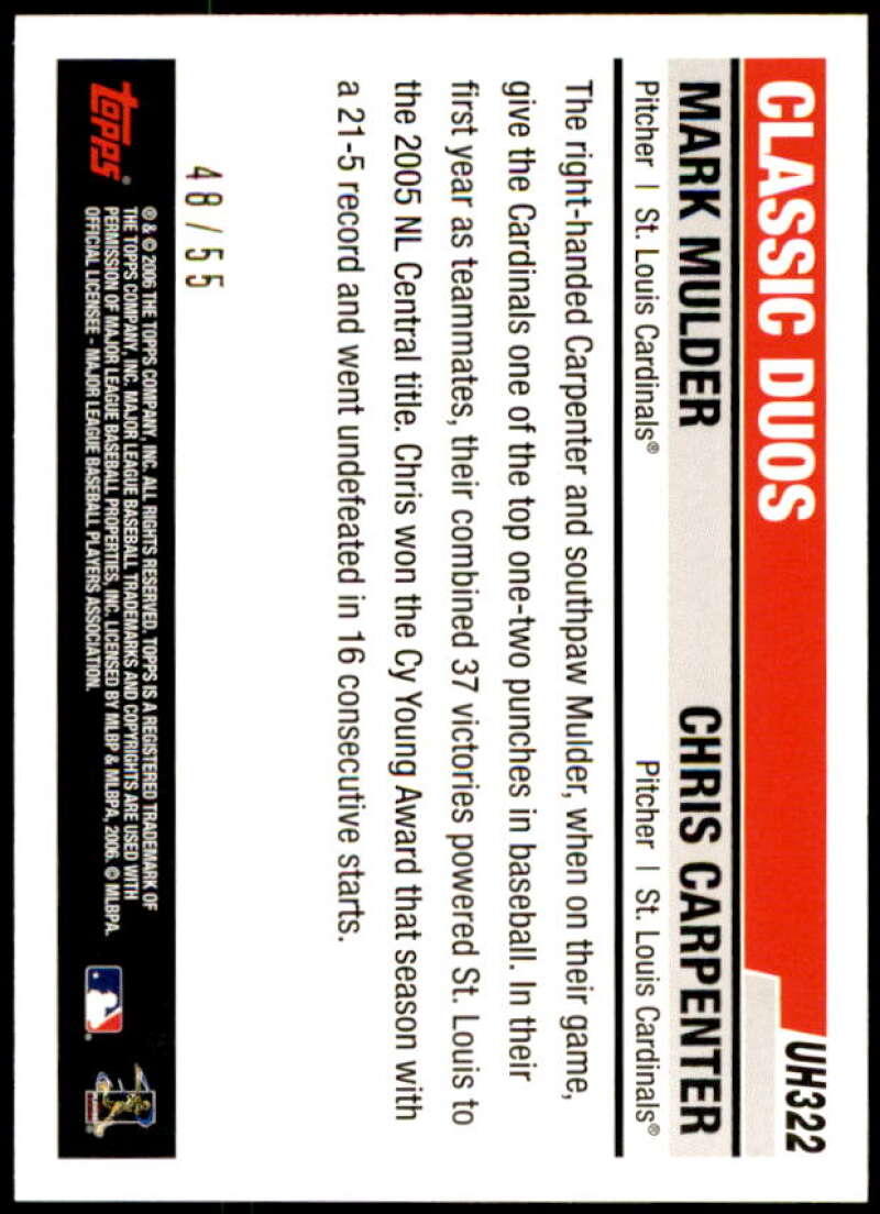 Chris Carpenter/Mark Mulder Card 2006 Topps Update Black #UH322 Image 2