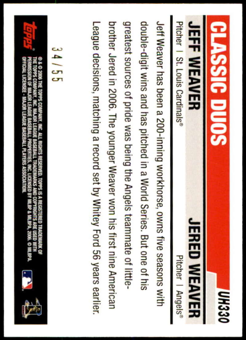 Jered Weaver/Jeff Weaver Card 2006 Topps Update Black #UH330 Image 2