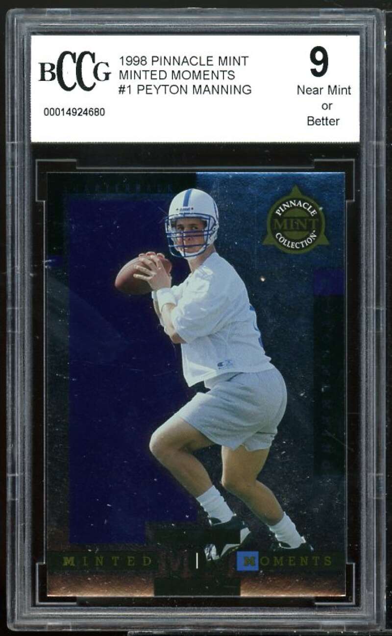 1998 Pinnacle Mint Minted Moments #1 Peyton Manning Rookie Card BGS BCCG 9 NM+ Image 1