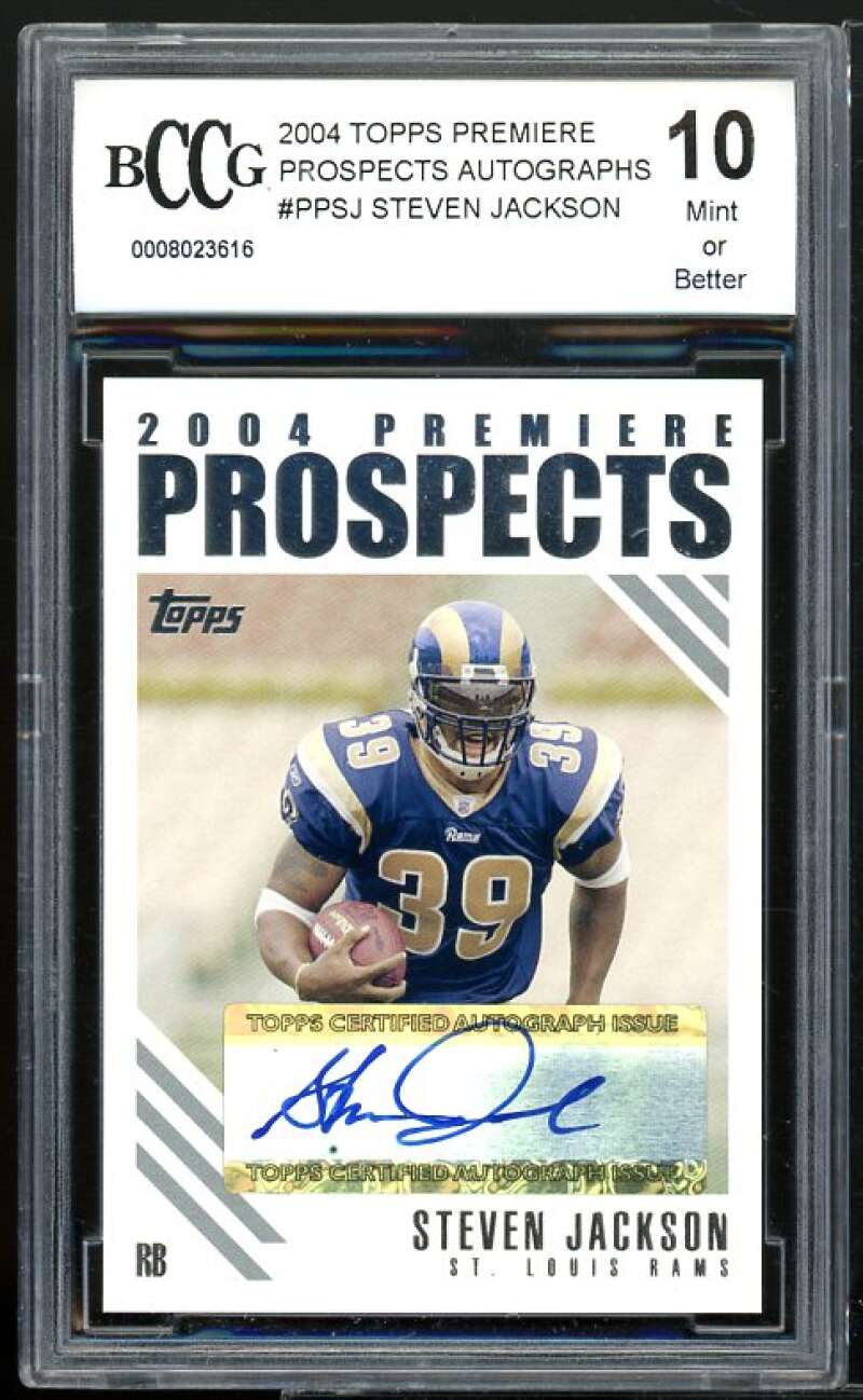 2004 Topps Premiere Prospects Auto #PPSJ Steven Jackson Rookie BGS BCCG 10 Mint+ Image 1