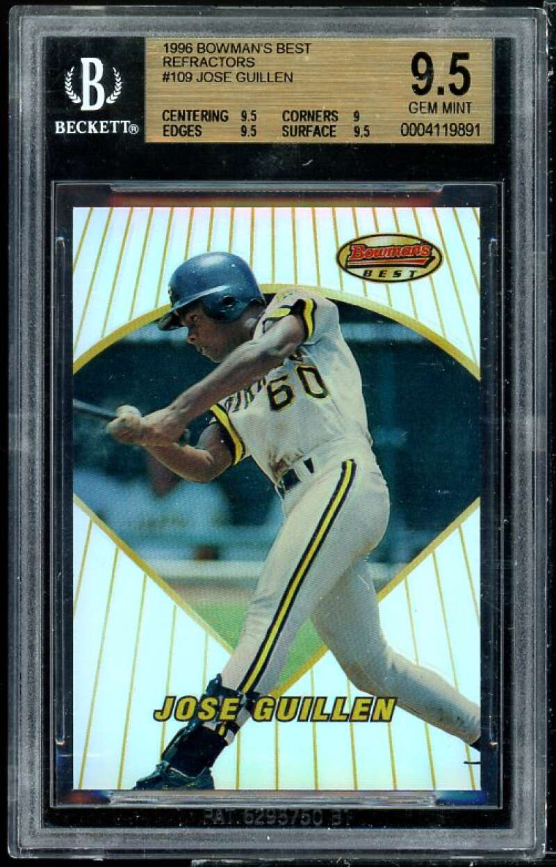 Jose Guillen Rookie 1996 Bowman's Best Refractors #109 BGS 9.5 (9.5 9 9.5 9.5) Image 1