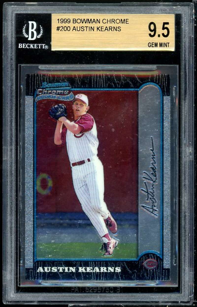 Austin Kearns Rookie Card 1999 Bowman Chrome #200 BGS 9.5 (9.5 9.5 9.5 9) Image 1