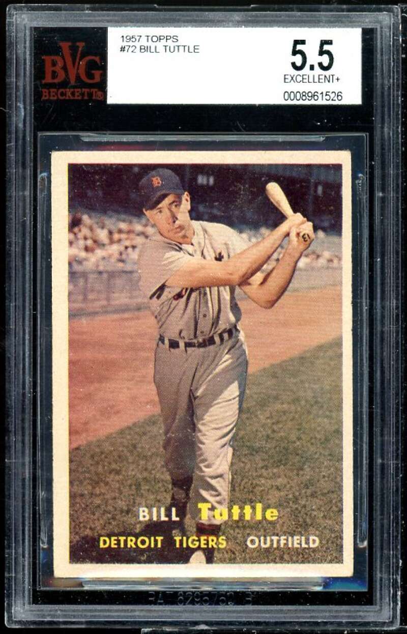 Bill Tuttle Card 1957 Topps #72 BVG BGS 5.5 Image 1