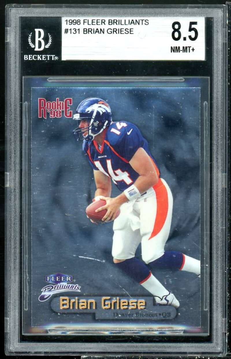 Brian Griese Rookie Card 1998 Fleer Brilliants #131 BGS 8.5 (9 9 8 8.5) Image 1