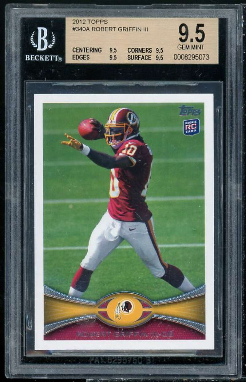 Robert Griffin Rookie Card 2012 Topps #340a BGS 9.5 (9.5 9.5 9.5 9.5) Image 1