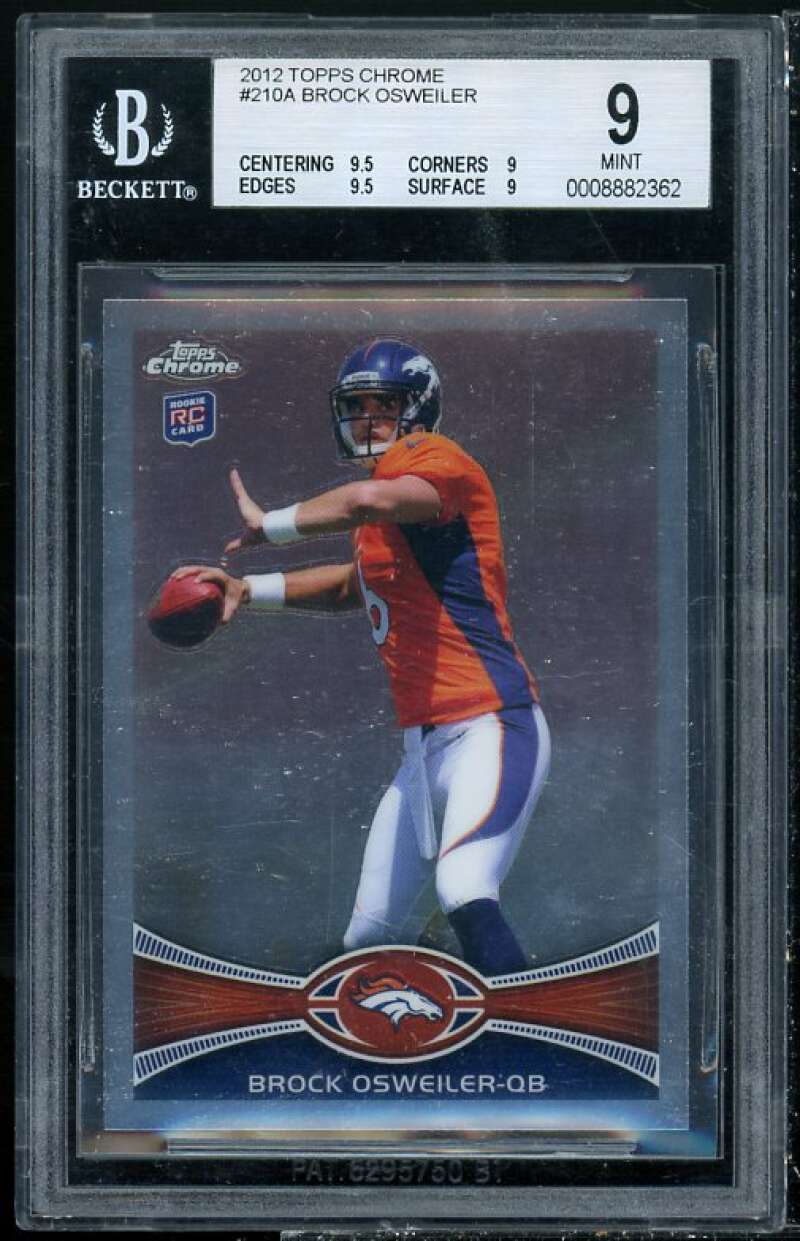 Brock Osweiler Rookie Card 2012 Topps Chrome #210a BGS 9 (9.5 9 9.5 9) Image 1