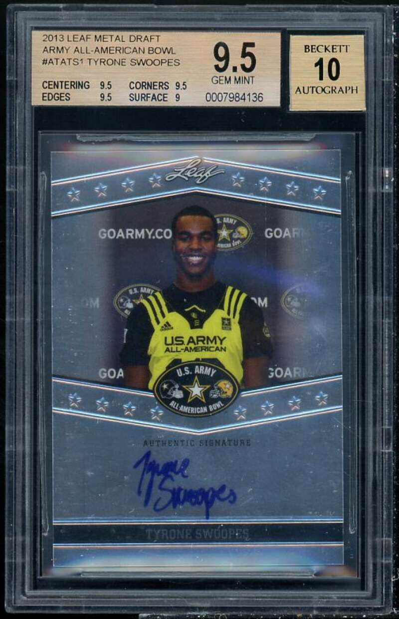 Tyrone Swoopes Rookie 2013 Leaf Metal Draft Army All-American Bowl #TS BGS 9.5 Image 1