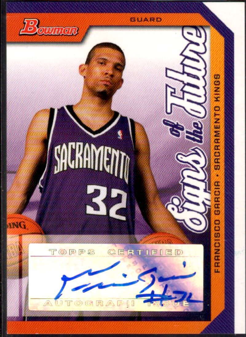 Francisco Garcia Card 2005-06 Bowman Signs of the Future #FG  Image 1