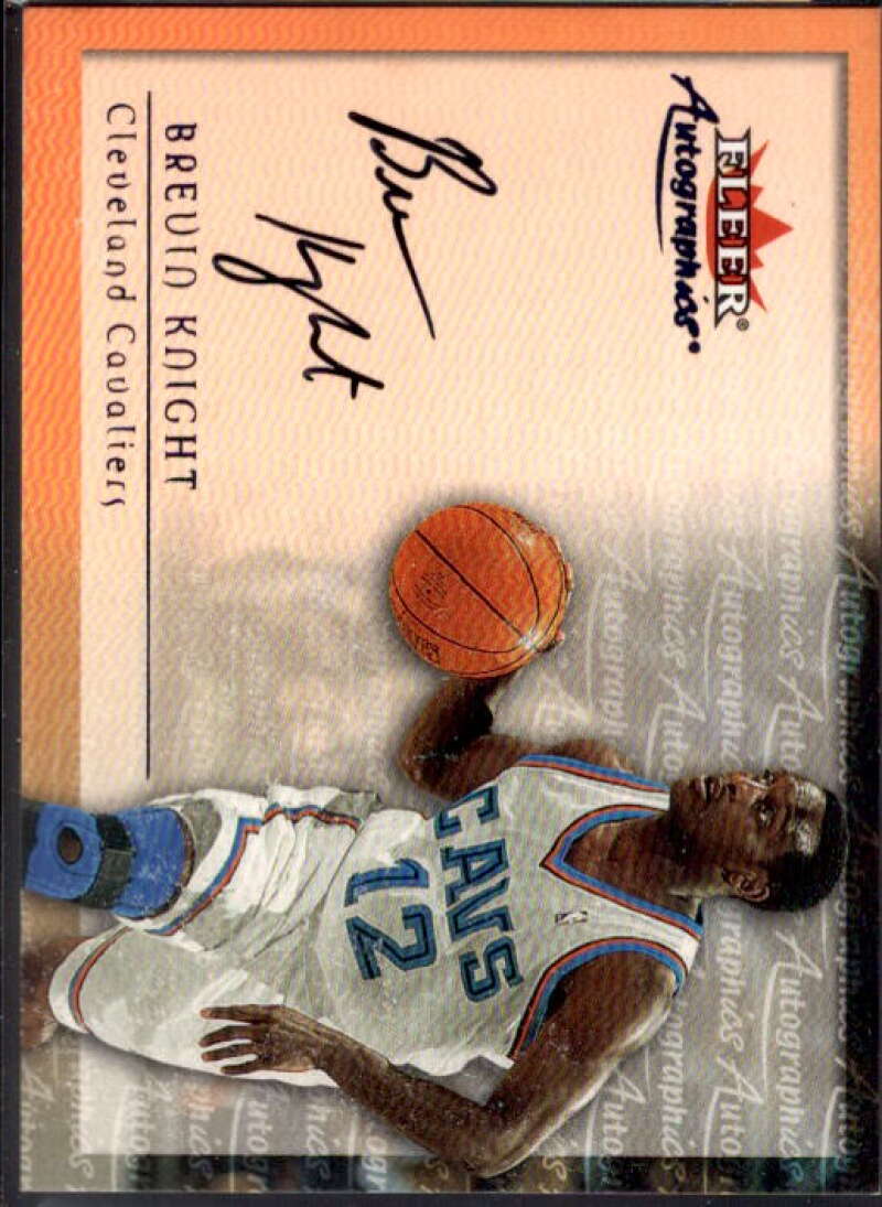 Brevin Knight Card 2000-01 Fleer Authority Autographics SSD #21  Image 1