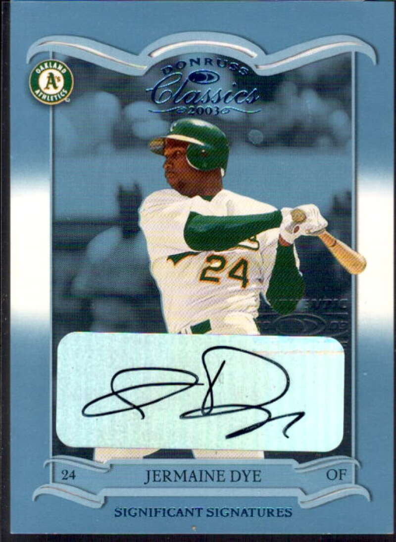 Jermaine Dye Card 2003 Donruss Classics Significant Signatures #93  Image 1