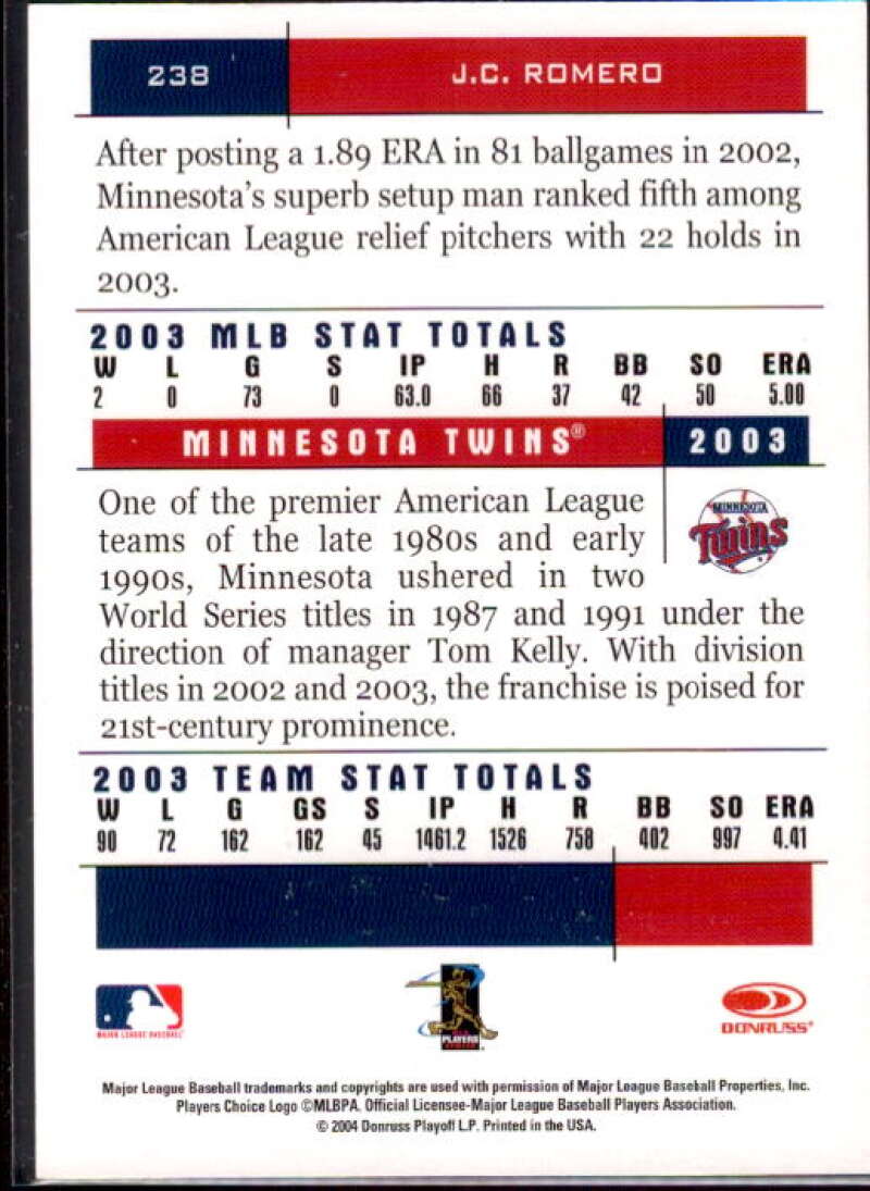 J.C. Romero Card 2004 Donruss Team Heroes Autographs #238  Image 2