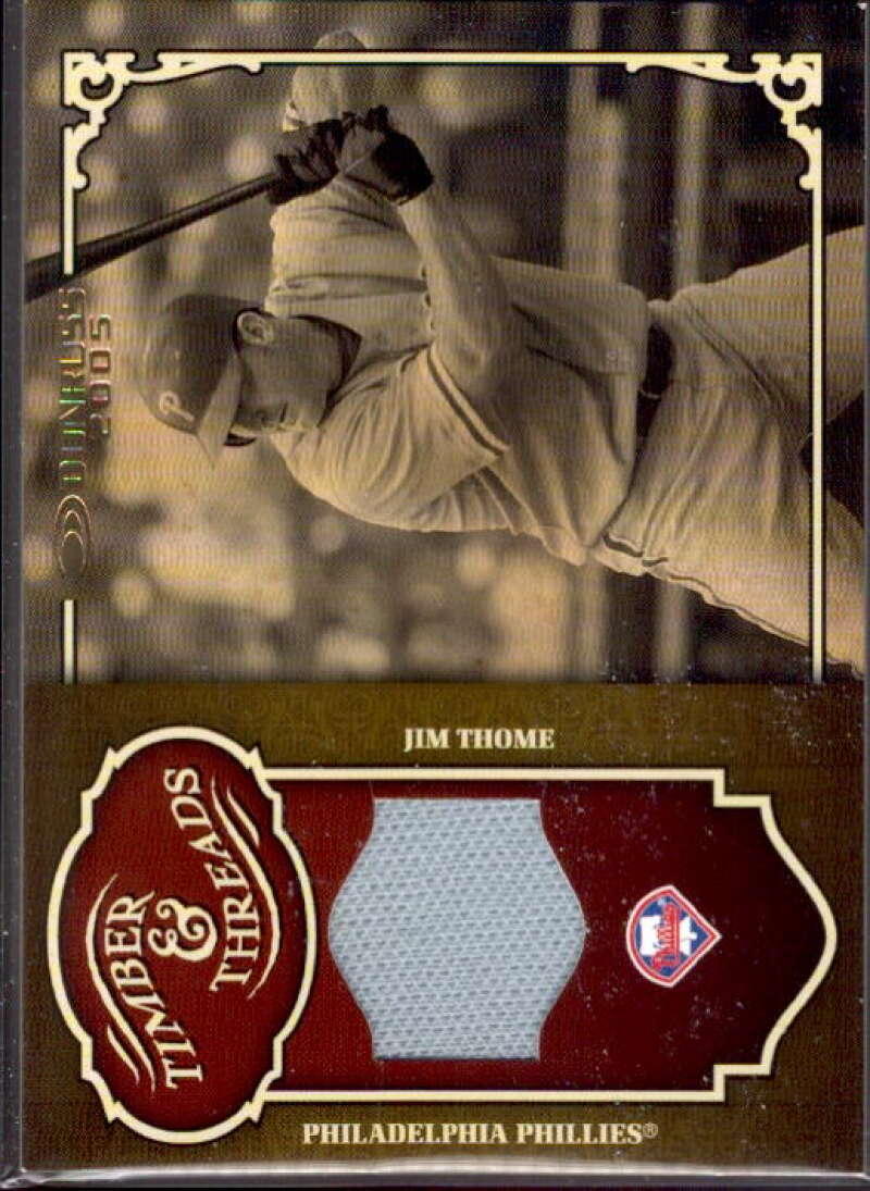Jim Thome Card 2005 Donruss Timber and Threads Jersey #21  Image 1