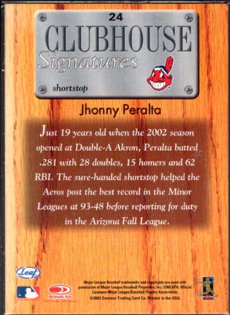 Jhonny Peralta Card 2003 Leaf Clubhouse Signatures Bronze #24  Image 2