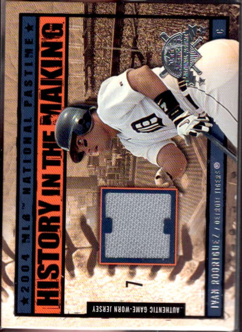 Ivan Rodriguez SP Card 2004 National Pastime History in the Making