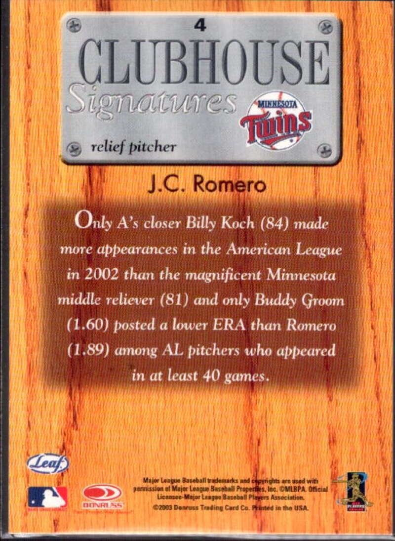J.C. Romero Card 2003 Leaf Clubhouse Signatures Bronze #4  Image 2