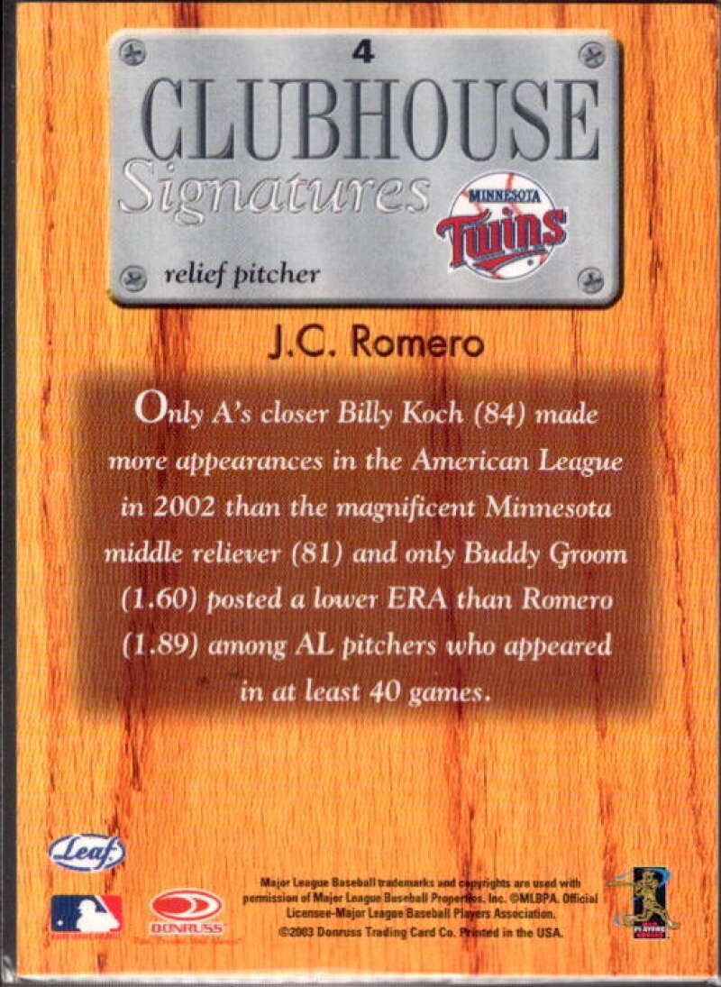 J.C. Romero Card 2003 Leaf Clubhouse Signatures Bronze #4  Image 2