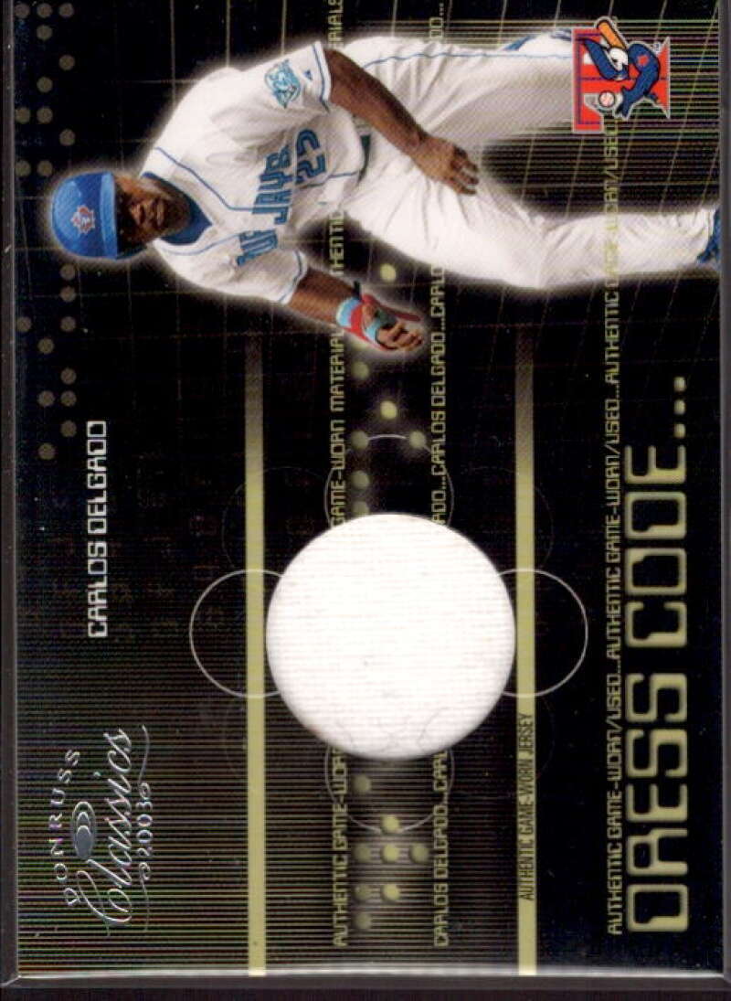 Carlos Delgado Jsy Card 2003 Donruss Classics Dress Code #12  Image 1