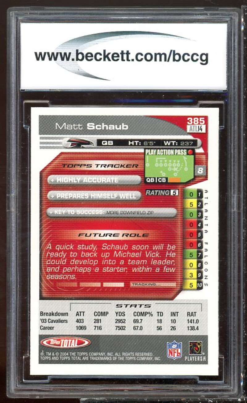 Matt Schaub Rookie Card 2004 Topps Total #385 BGS BCCG 9 Image 2