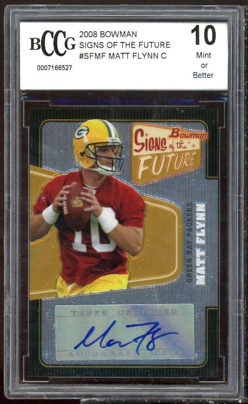 Matt Flynn Rookie Card 2008 Bowman Signs of the Future #SFMF BGS BCCG 10 Image 1