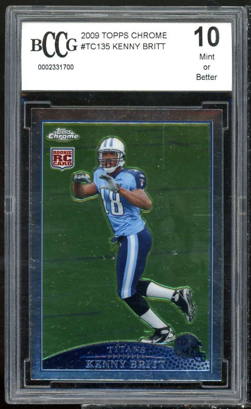 Kenny Britt Rookie Card 2009 Topps Chrome #TC135 BGS BCCG 10 Image 1