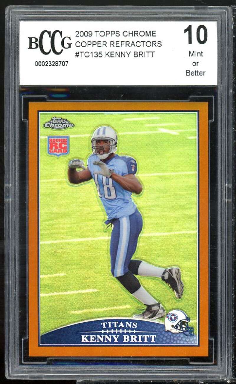 Kenny Britt Rookie Card 2009 Topps Chrome Copper Refractors #TC135 BGS BCCG 10 Image 1