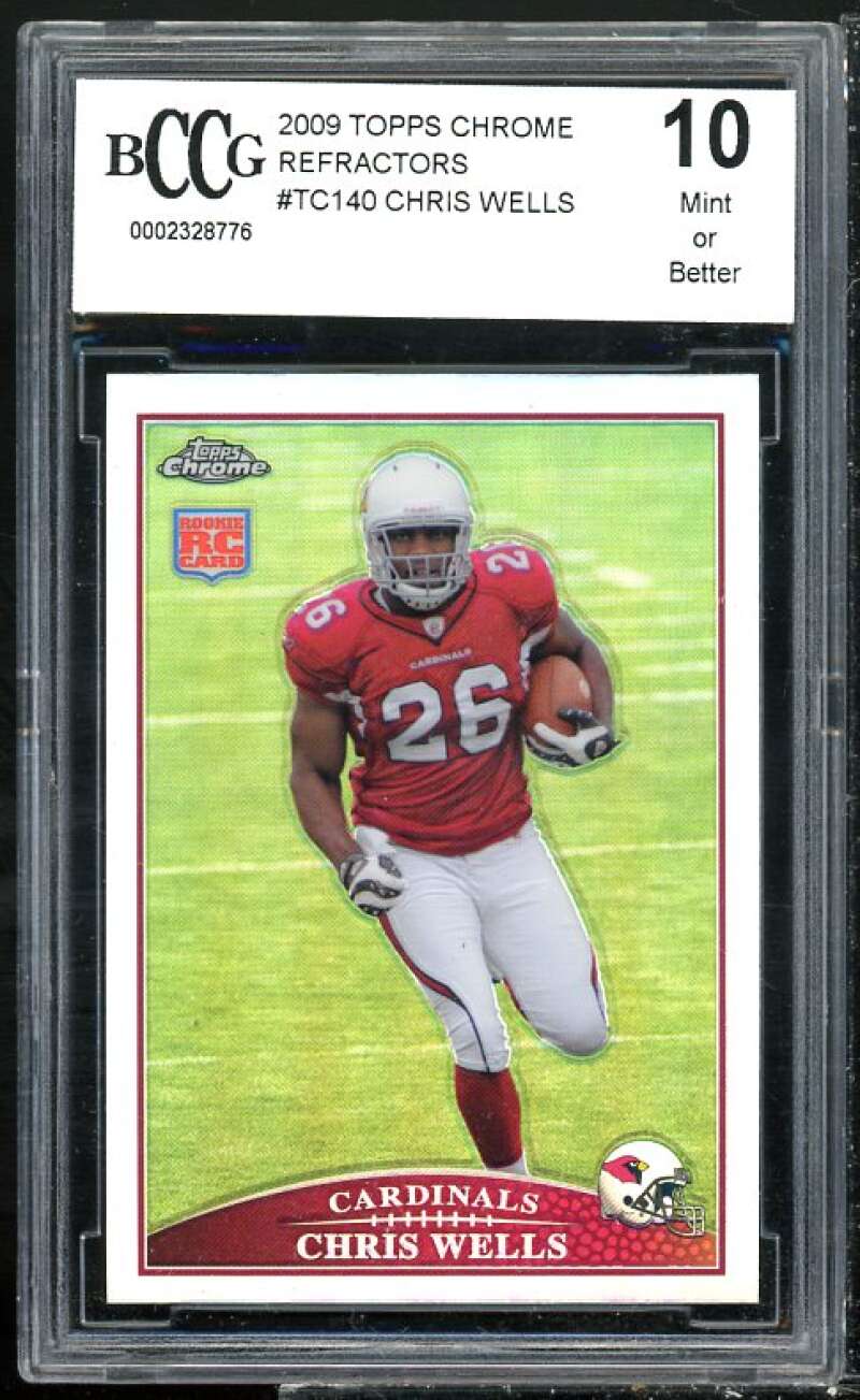 Chris Wells Rookie Card 2009 Topps Chrome Refractors #TC140 BGS BCCG 10 Image 1