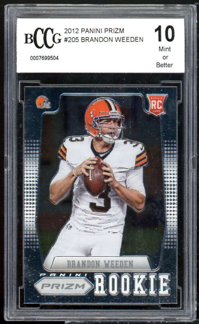 Brandon Weeden Rookie Card 2012 Panini Prizm #205 BGS BCCG 10 Image 1