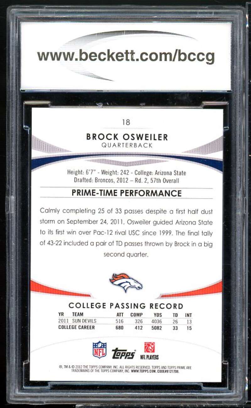 Brock Osweiler Rookie Card 2012 Topps Prime Copper #18 BGS BCCG 10 Image 2